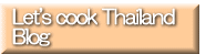Let's cook Thailand Blog